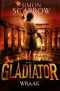 [Gladiator 04] • Gladiator · Wraak